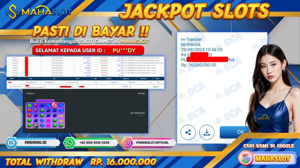 MAHASLOT JACKPOT SLOT SWEET BONANZA X1000 Rp. 16.000.000,- LUNAS